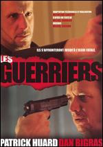 Les Guerriers - Carole Mondello; Micheline Lanct�t