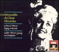 Les Introuvables du Chant Mozartien - Adelina Patti (soprano); Aksel Schi�tz (tenor); Alda Noni (soprano); Alexander Kipnis (bass); Andre Pernet (baritone);...