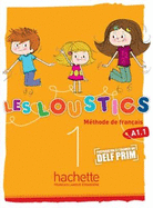 Les Loustics: Livre de l'eleve 1