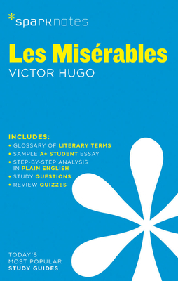 Les Miserables Sparknotes Literature Guide - Sparknotes, and Hugo, Victor