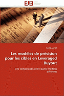 Les Modeles de Prevision Pour Les Cibles En Leveraged Buyout
