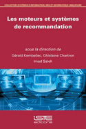 Les moteurs et syst?mes de recommandation
