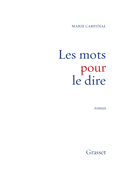 Les Mots Pour Le Dire
