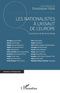 Les nationalistes ? l'assaut de l'Europe