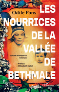 Les nourrices de la vall?e de Bethmale: Autant en emporte le temps