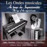 Les Ondes musicales - Genevieve Grenier (ondes martenot)