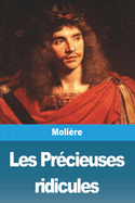 Les Pr�cieuses ridicules