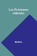 Les Pr�cieuses ridicules