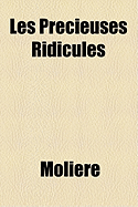 Les Precieuses Ridicules