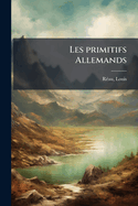 Les primitifs Allemands