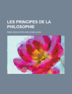 Les Principes de La Philosophie...