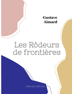 Les r?deurs de fronti?res