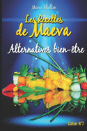 Les recettes de Maeva - Alternatives bien-?tre
