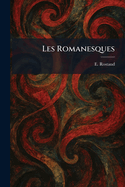 Les Romanesques