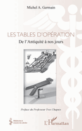 Les tables d'op�ration: De l'Antiquit� � nos jours