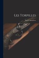 Les torpilles