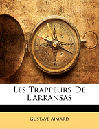Les Trappeurs de L'Arkansas