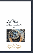 Les Trois Mousquetaires