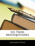 Les Trois Mousquetaires