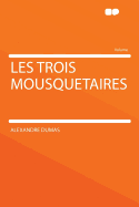 Les Trois Mousquetaires