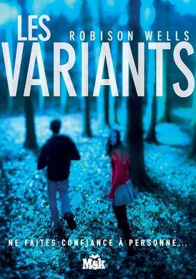 Les Variants - Wells, Robison