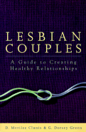 Lesbian Couples - Clunis, D. Merilee, and Green, Stephen A.