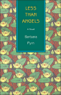 Less Than Angels