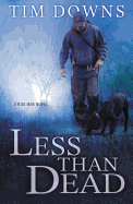 Less Than Dead