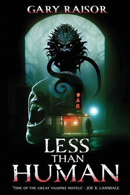 Less Than Human - Raisor, Gary