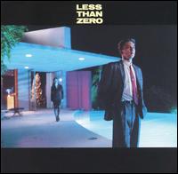 Less Than Zero - Original Soundtrack