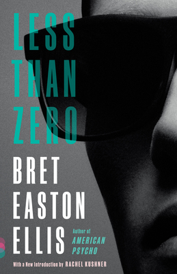 Less Than Zero - Ellis, Bret Easton