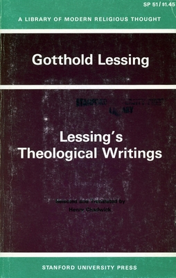 Lessing's Theological Writings: Selections in Translation - Lessing, Gotthold, and Chadwick, Henry (Translated by)