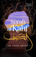 Lessons from Surah Al-Kahf