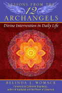 Lessons from the Twelve Archangels: Divine Intervention in Daily Life