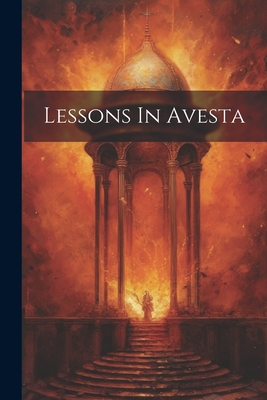 Lessons In Avesta - Anonymous