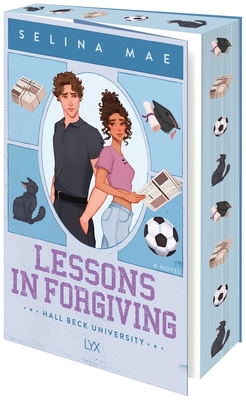 Lessons in Forgiving - Mae, Selina