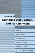 Lessons of Economic Stabilization and Its Aftermath