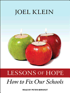 Lessons of Hope: How to Fix Our Schools