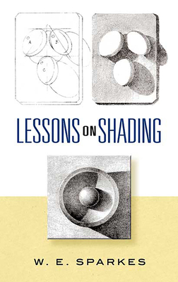 Lessons on Shading - Sparkes, W E