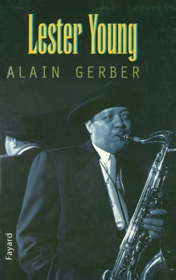 Lester Young - Gerber-A