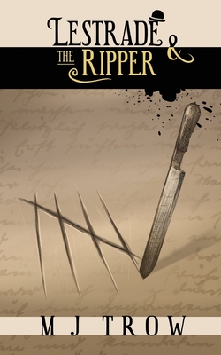 Lestrade and the Ripper - Trow, M J