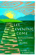 Let Evening Come