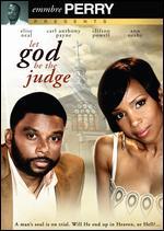 Let God Be the Judge