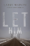 Let Him Go