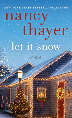 Let It Snow - Thayer, Nancy