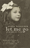 Let Me Go