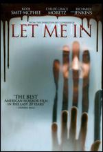Let Me In - Matt Reeves