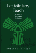 Let Ministry Teach: A Guide to Theological Reflection