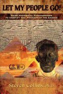 Let My People Go!: Using Historical Synchronisms to Identify the Pharaoh of the Exodus