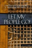 Let My People Go - Bombay, Cal